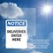 Signmission Deliveries Enter Here OSHA Notice Sign, Plastic, 7in W x 10in L, 2PK OS-2PACK-NS-P-710-V-10965 - alternate 2